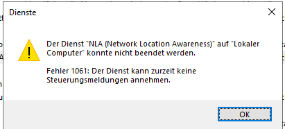 Fehlermeldung bei weiteren Neustartversuchen des NLA-Dienstes